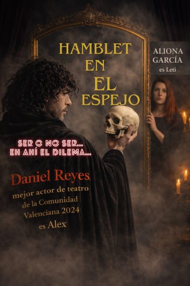 28.06.2026 VALENCIA Hombre con calavera y mujer en un fondo oscuro, título "Hamlet en el espejo".